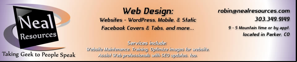 Neal Resources, Web Design, Taking Geek to People Speak